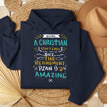 Being Christian Isn't Easy But The Retirement Plan Is Amazing 20