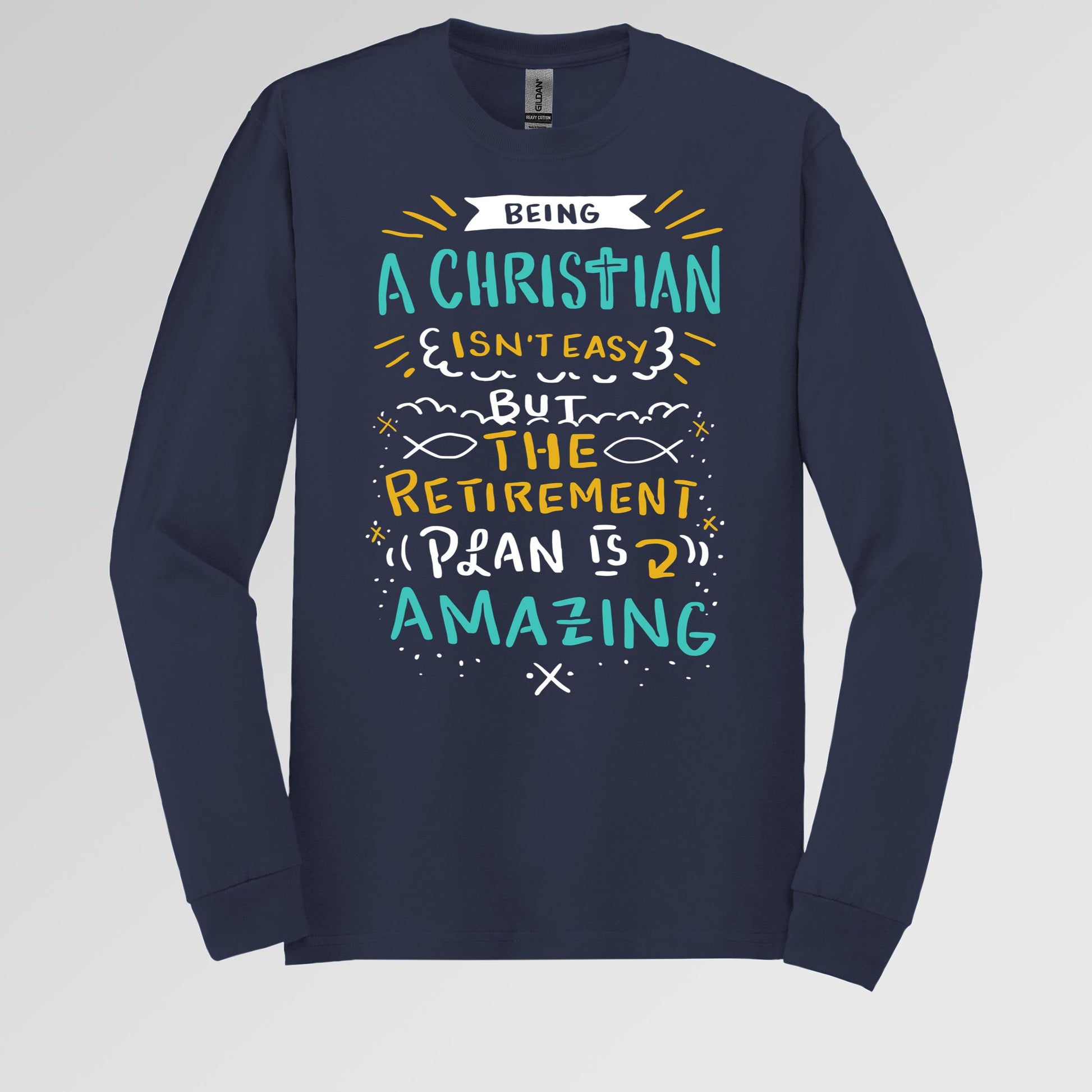 Being Christian Isn't Easy But The Retirement Plan Is Amazing 20