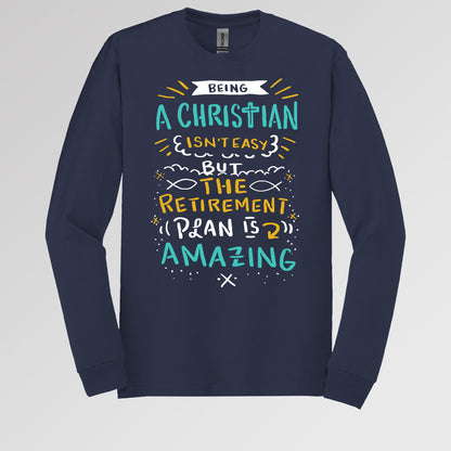 Being Christian Isn't Easy But The Retirement Plan Is Amazing 20