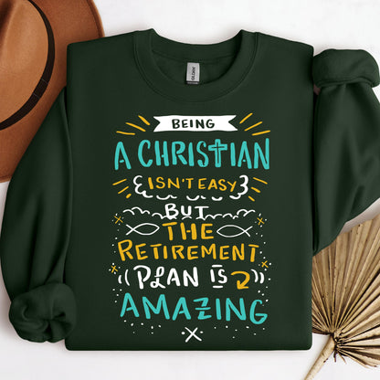 Being Christian Isn't Easy But The Retirement Plan Is Amazing 20
