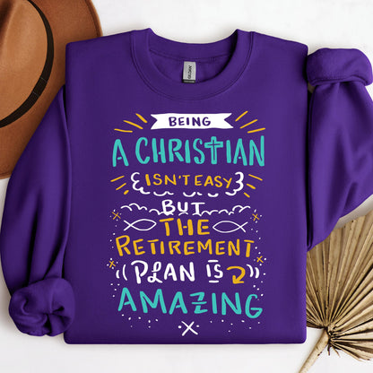 Being Christian Isn't Easy But The Retirement Plan Is Amazing 20