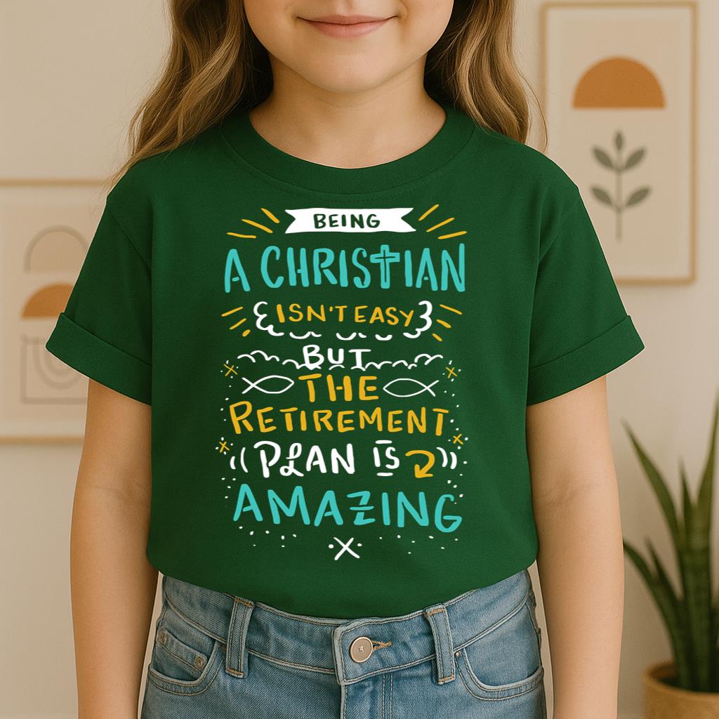 Being Christian Isn't Easy But The Retirement Plan Is Amazing 20