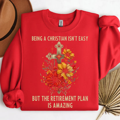 Being Christian Isn't Easy But The Retirement Plan Is Amazing 21