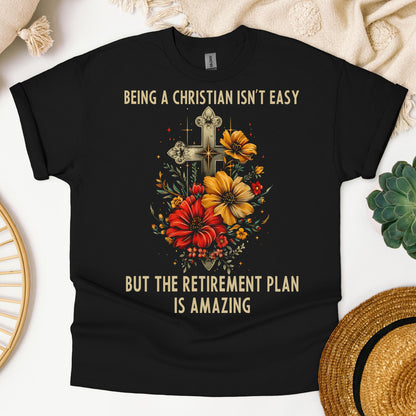 Being Christian Isn't Easy But The Retirement Plan Is Amazing 21
