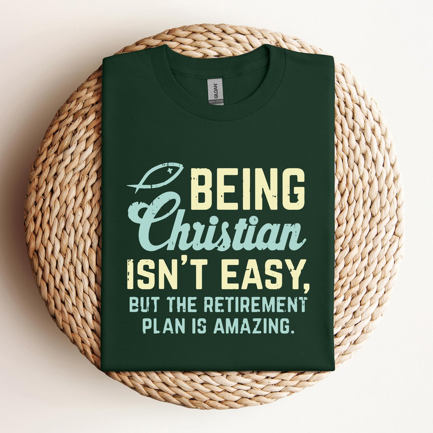 Being Christian Isn't Easy But The Retirement Plan Is Amazing