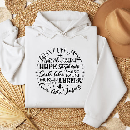 Believe Like Mary Love Like Jesus