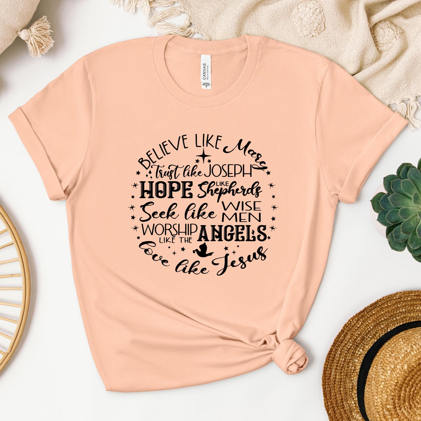 Believe Like Mary Love Like Jesus