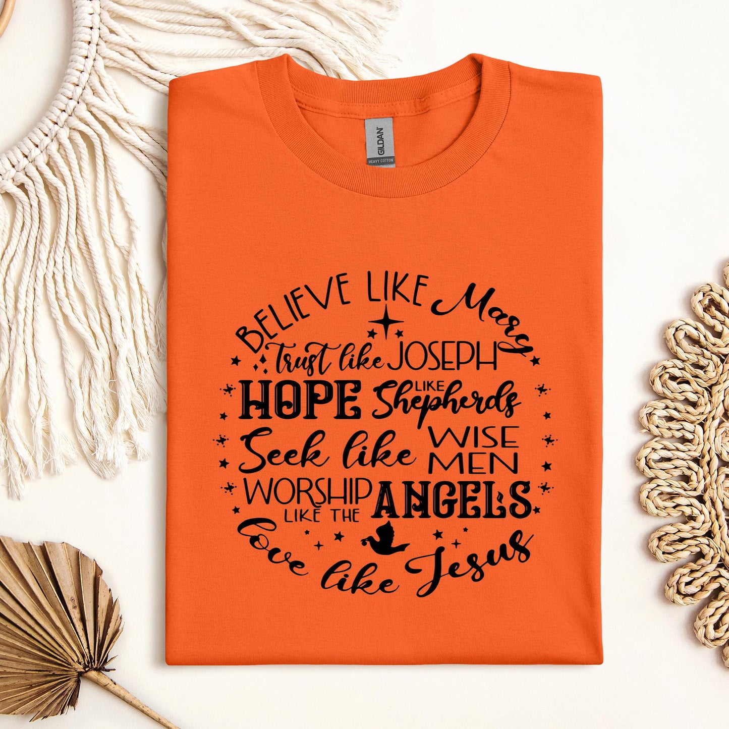 Believe Like Mary Love Like Jesus