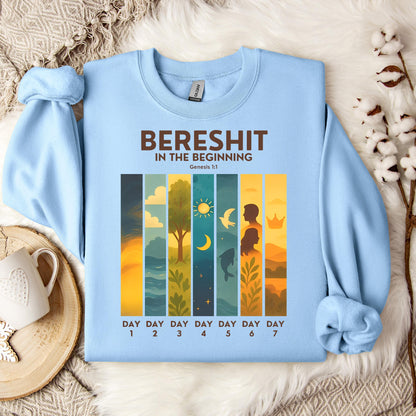 Bereshit In The Beginning Genesis 1.1 Sweatshirt