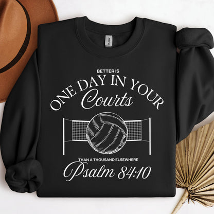 Better Is One Day In Your Courts Than A Thousand Elsewhere Psalm 84.10