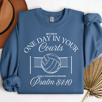 Better Is One Day In Your Courts Than A Thousand Elsewhere Psalm 84.10