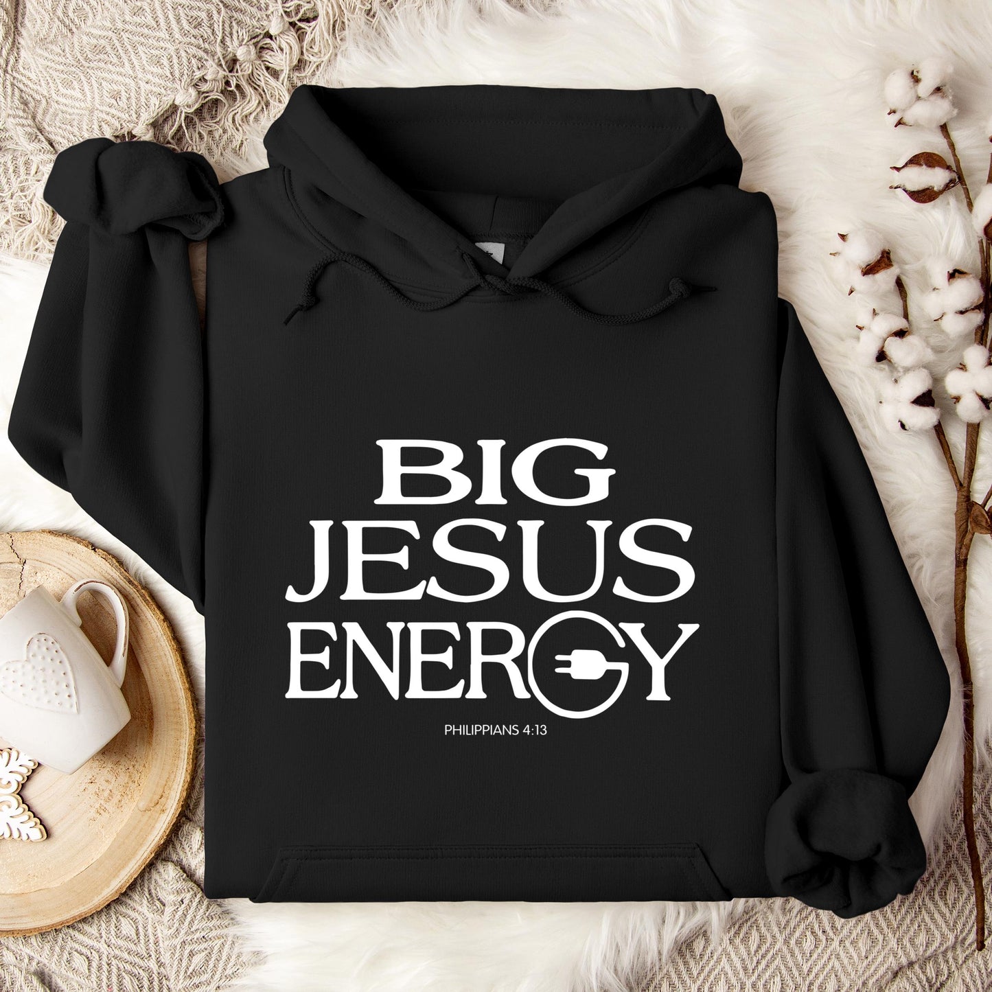 Big Jesus Energy Philippians 4.13 Hoodie