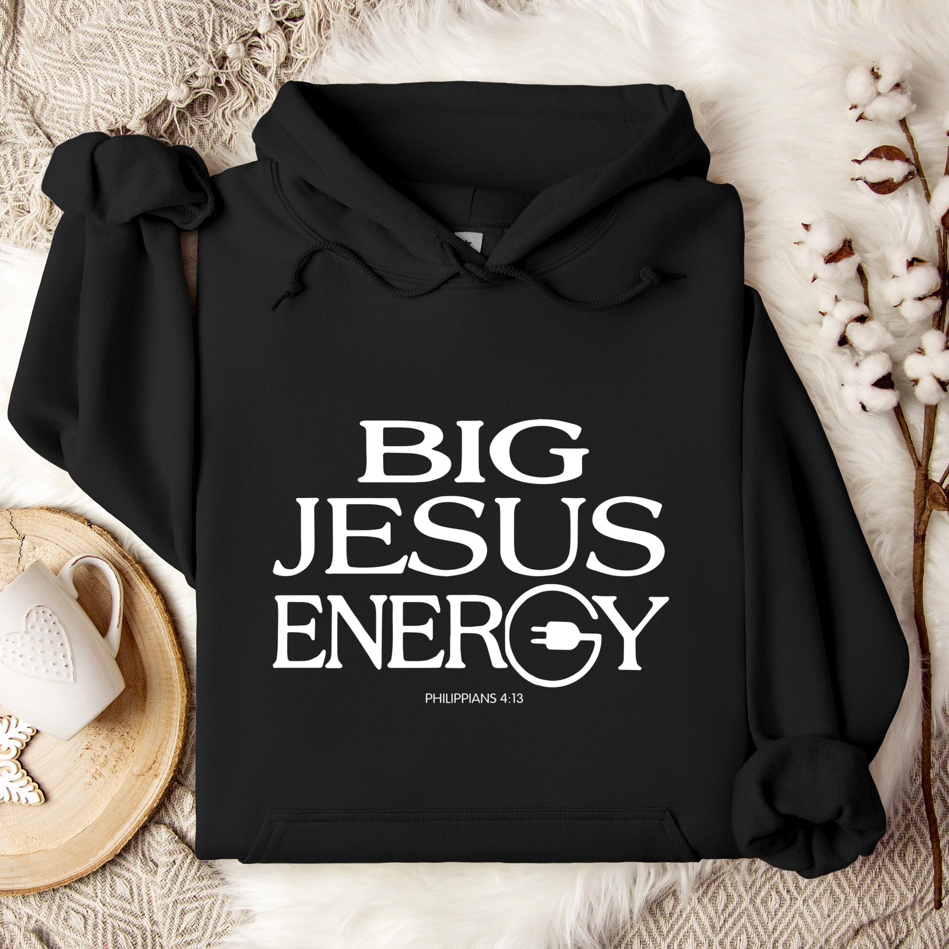 Big Jesus Energy Philippians 4.13 Hoodie