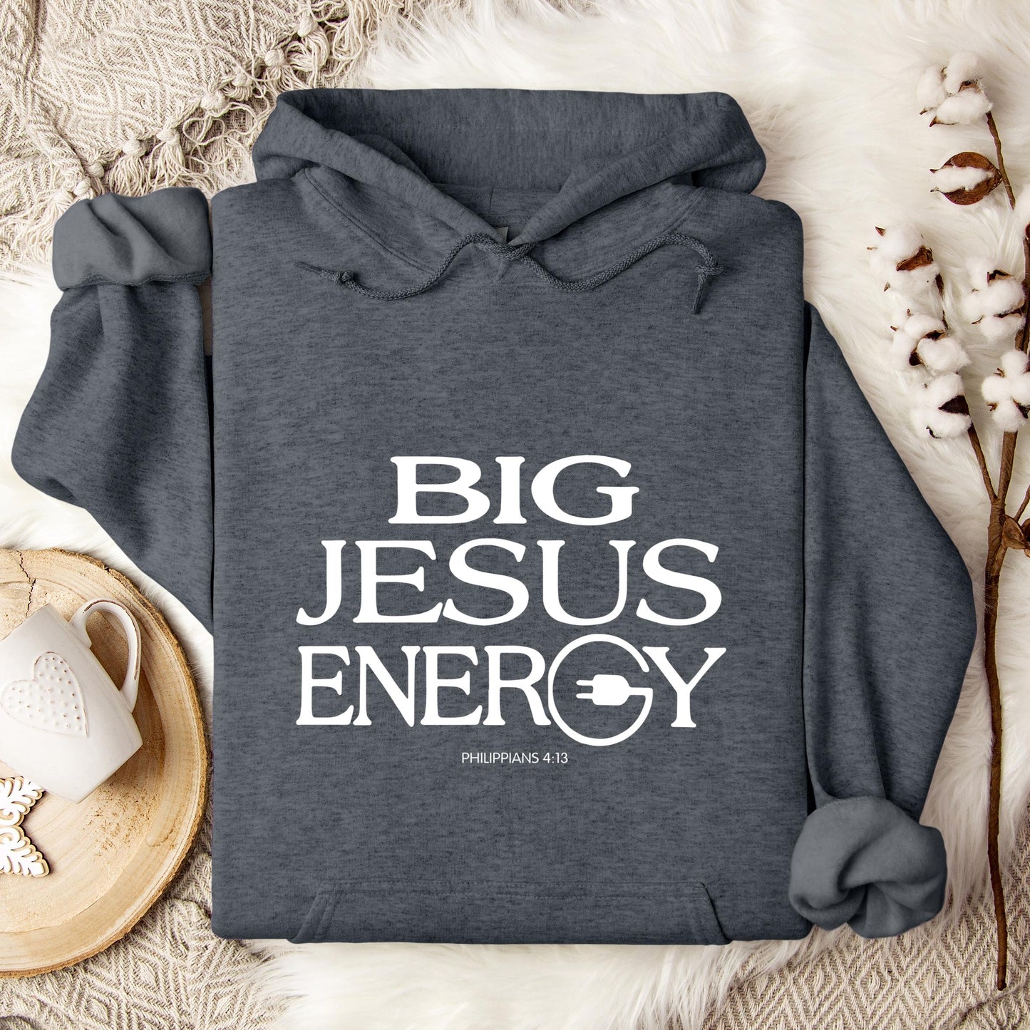 Big Jesus Energy Philippians 4.13 Hoodie