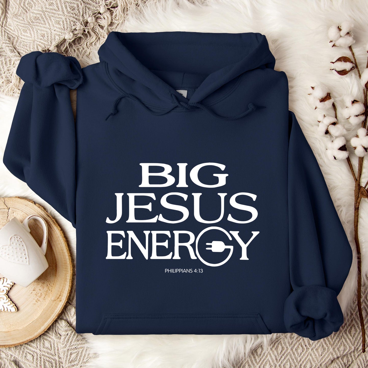 Big Jesus Energy Philippians 4.13 Hoodie