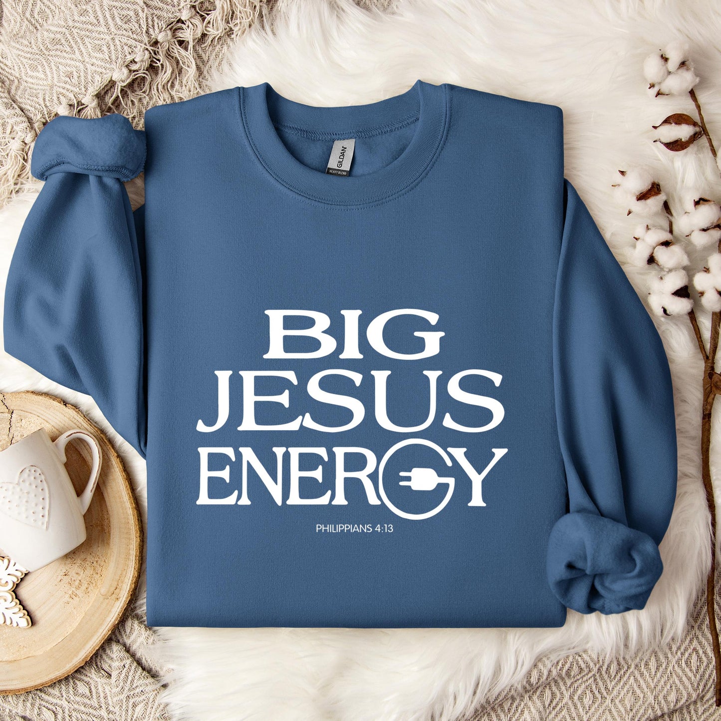 Big Jesus Energy Philippians 4.13 Sweatshirt