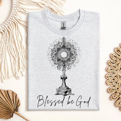Blessed Be God