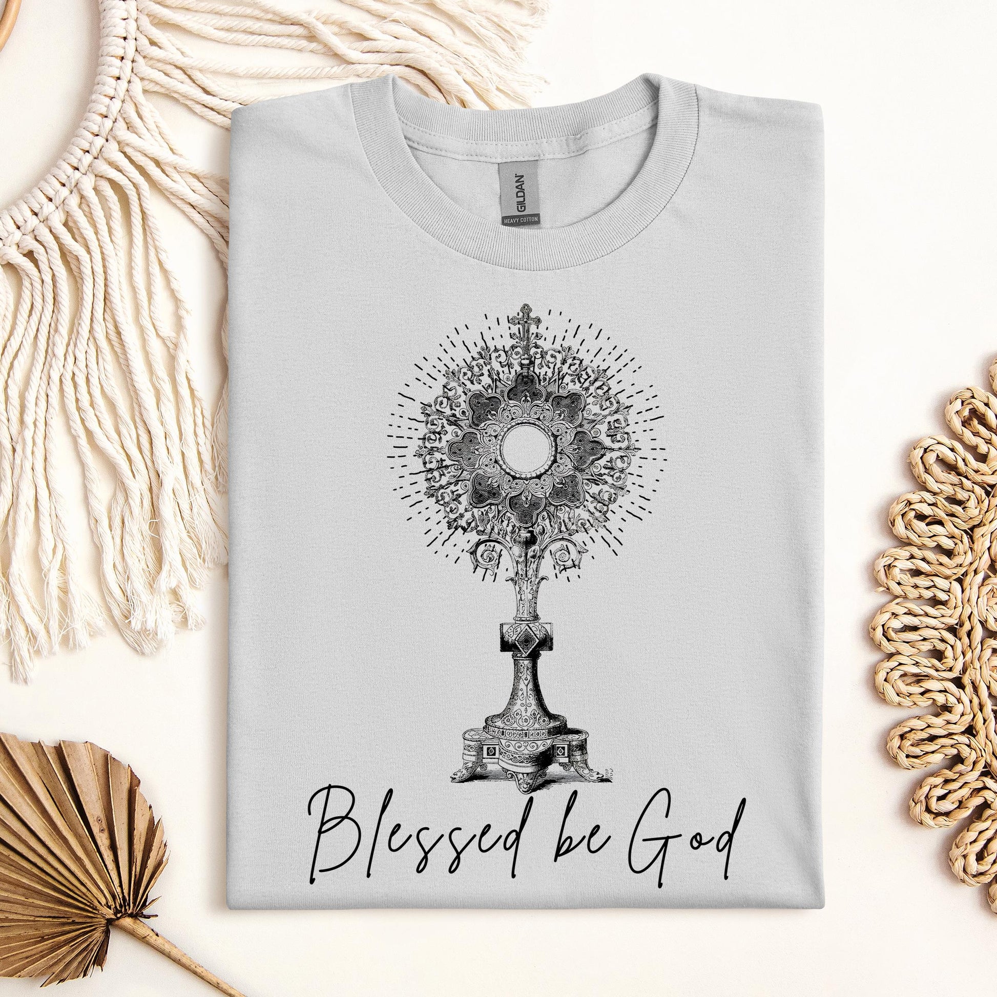 Blessed Be God