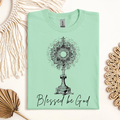 Blessed Be God