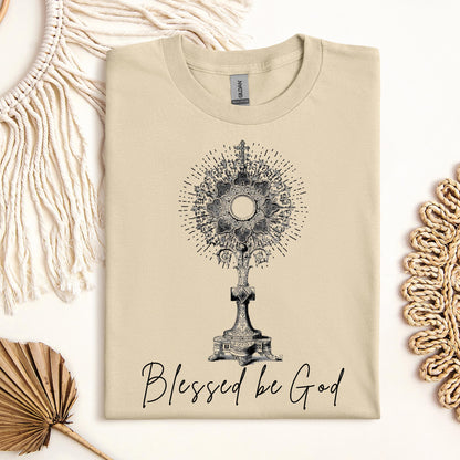 Blessed Be God