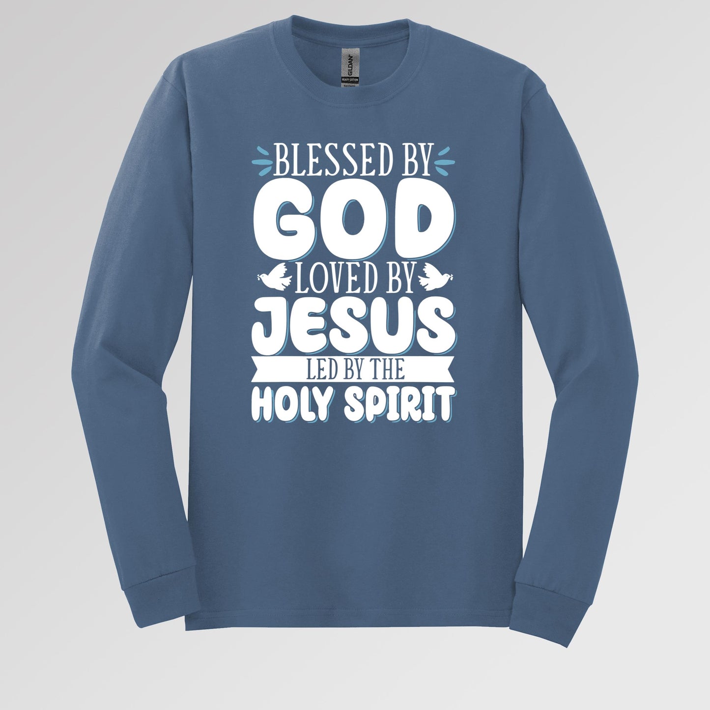 Blessed By God Loved By Jesus Led By The Holy Spirit 01