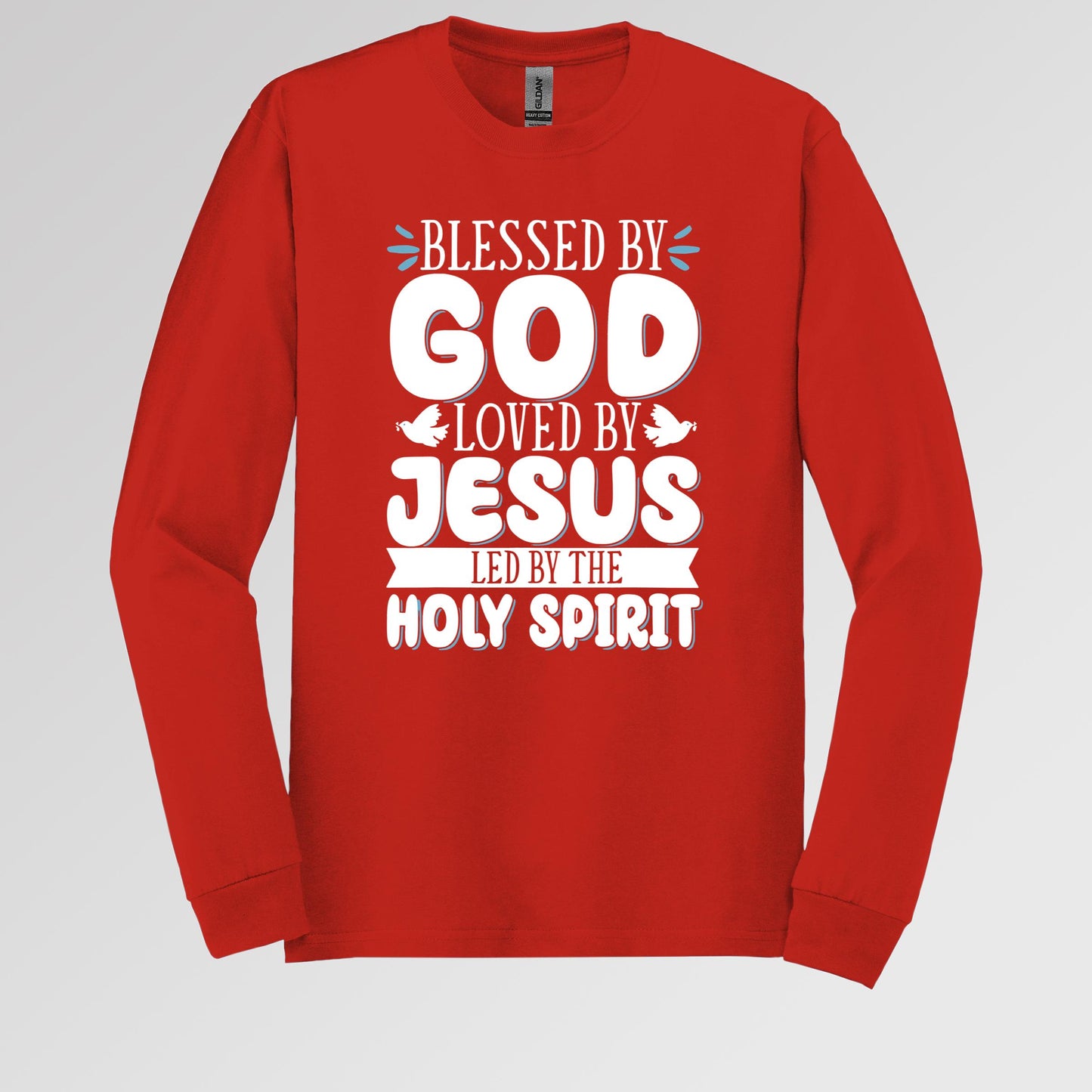 Blessed By God Loved By Jesus Led By The Holy Spirit 01