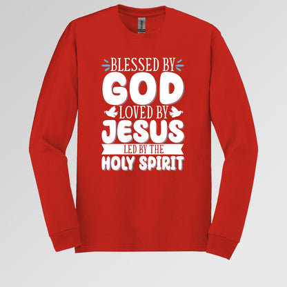Blessed By God Loved By Jesus Led By The Holy Spirit 01