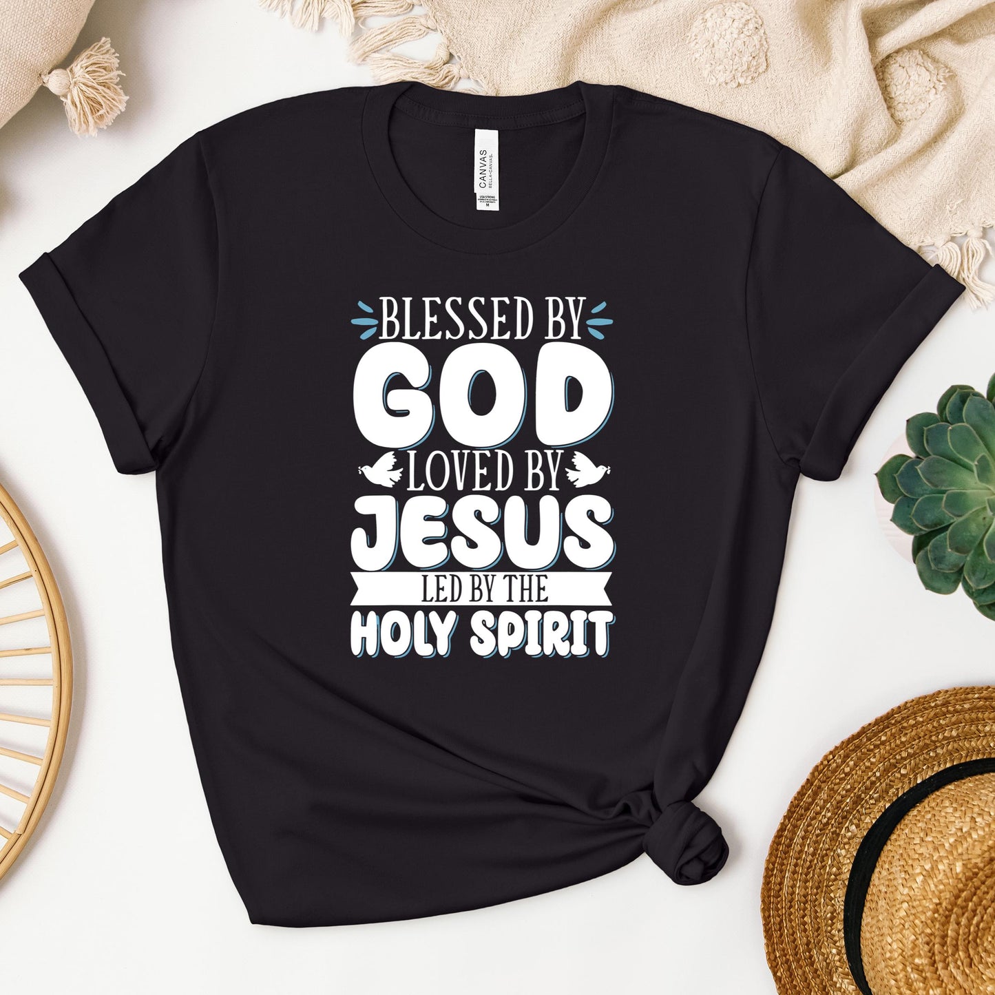 Blessed By God Loved By Jesus Led By The Holy Spirit 01
