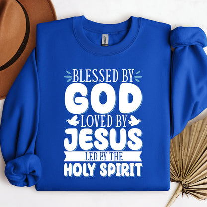 Blessed By God Loved By Jesus Led By The Holy Spirit 01