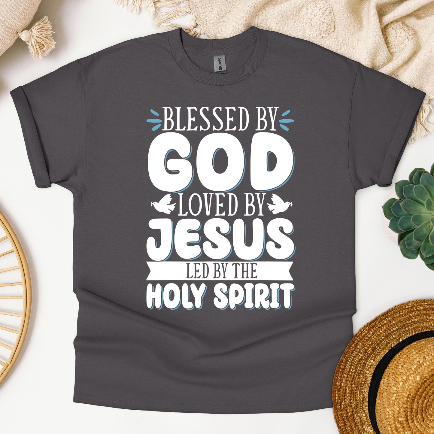 Blessed By God Loved By Jesus Led By The Holy Spirit 01