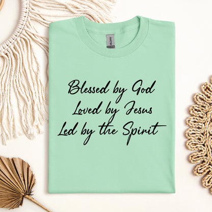 Blessed By God Loved By Jesus Led By The Spirit 06