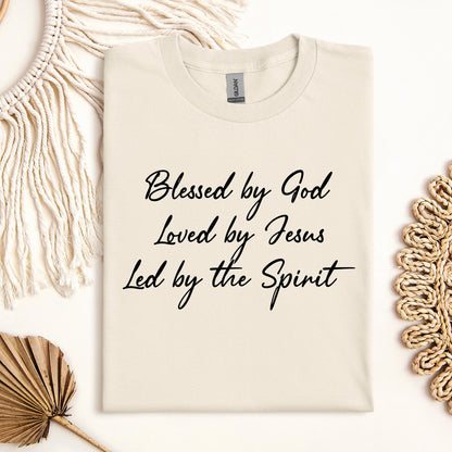 Blessed By God Loved By Jesus Led By The Spirit 06