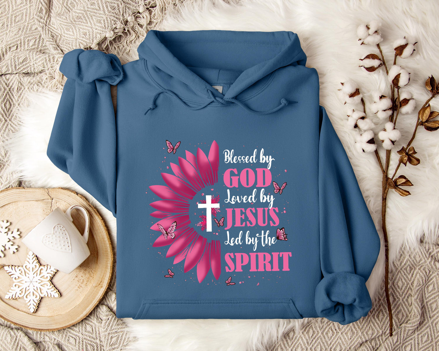 Blessed By God Loved By Jesus Led By The Spirit Hoodie