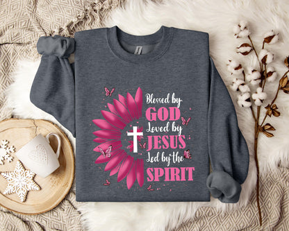 Blessed By God Loved By Jesus Led By The Spirit Sweatshirt