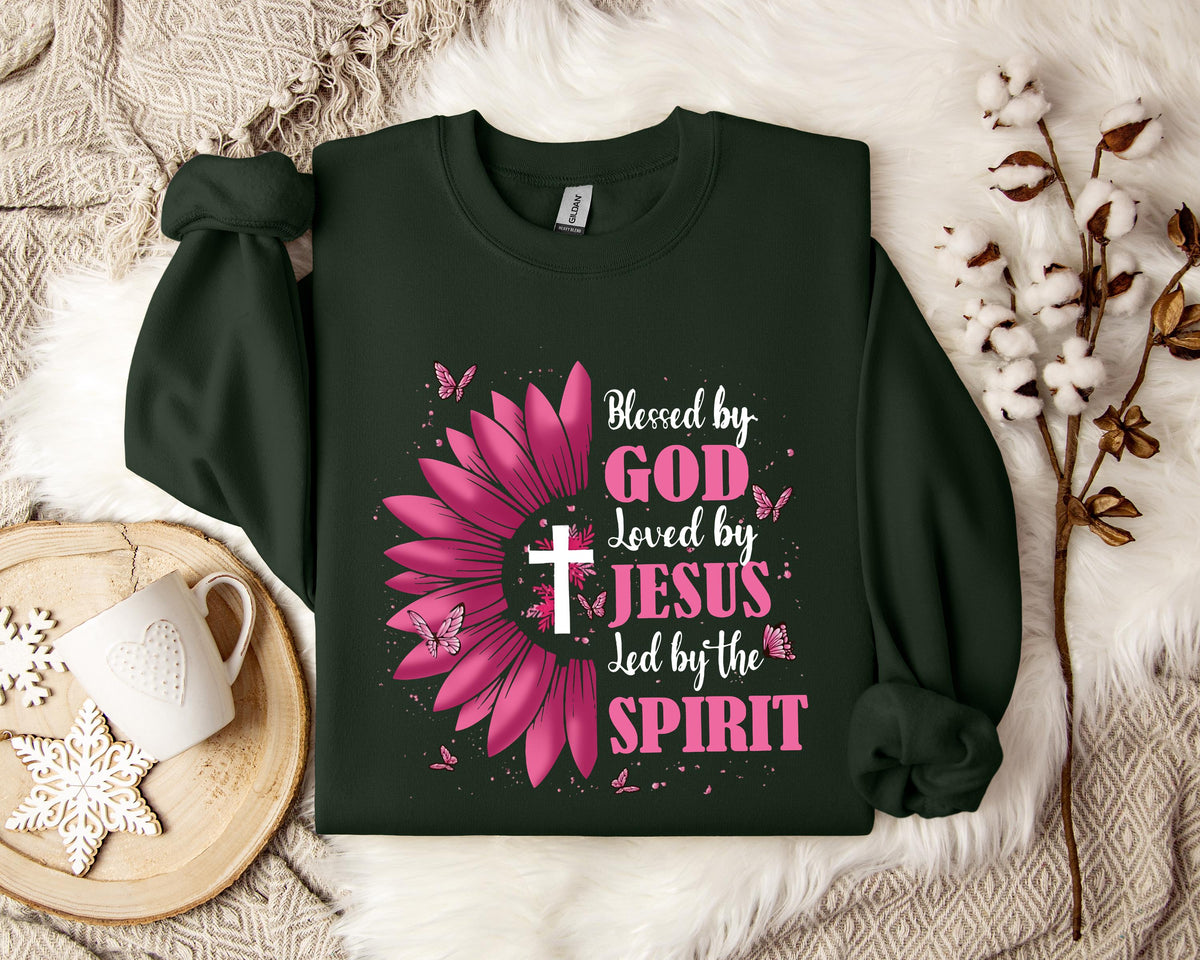 Blessed By God Loved By Jesus Led By The Spirit Sweatshirt