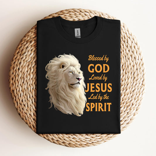 Blessed By God Loved By Jesus Led By The Spirit