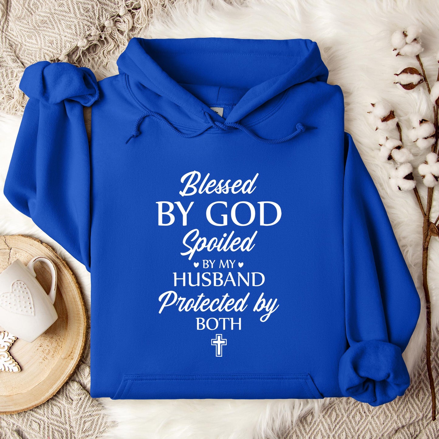 Blessed By God Spoiled By My Husband Protected By Both 02 Hoodie
