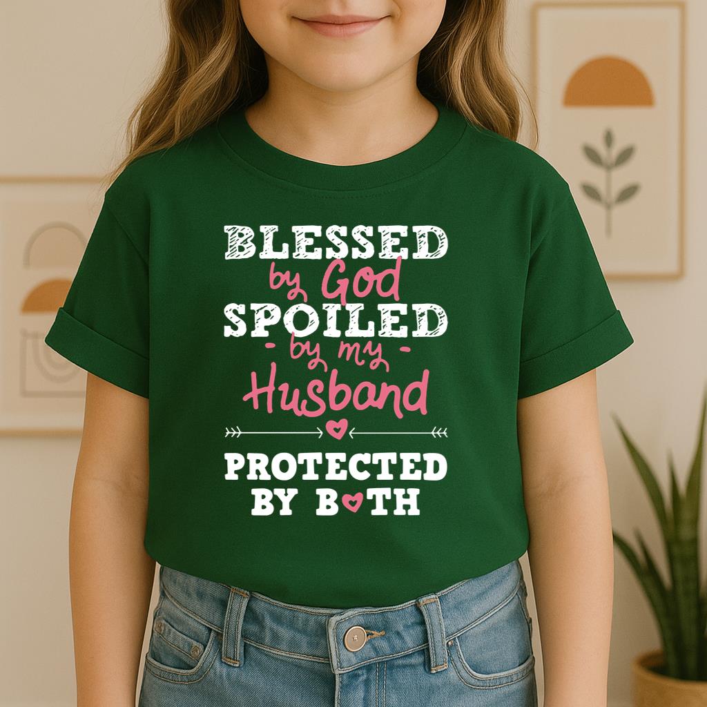 Blessed By God Spoiled By My Husband Protected By Both 06