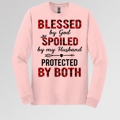 Blessed By God Spoiled By My Husband Protected By Both 07