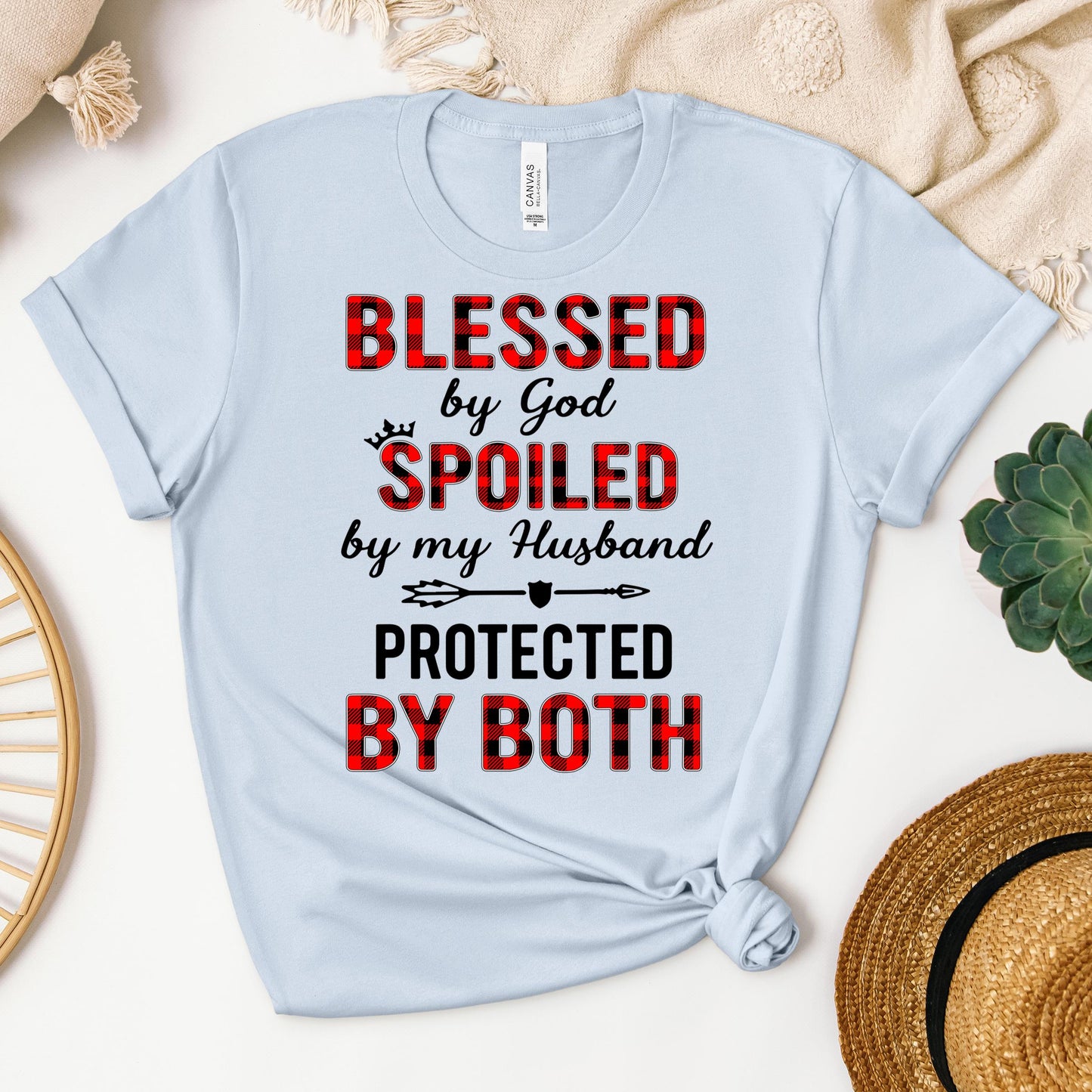 Blessed By God Spoiled By My Husband Protected By Both 07