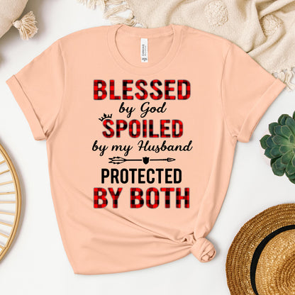 Blessed By God Spoiled By My Husband Protected By Both 07