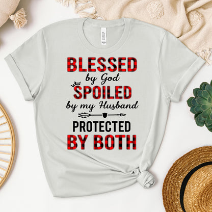 Blessed By God Spoiled By My Husband Protected By Both 07