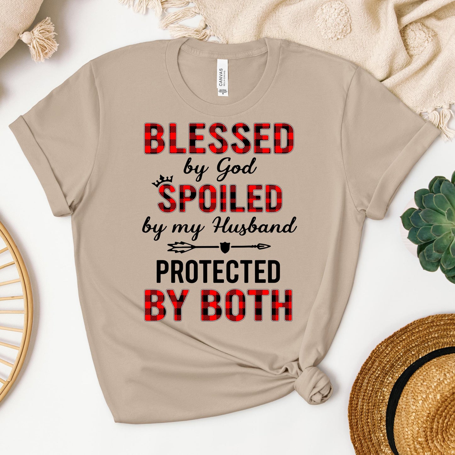 Blessed By God Spoiled By My Husband Protected By Both 07