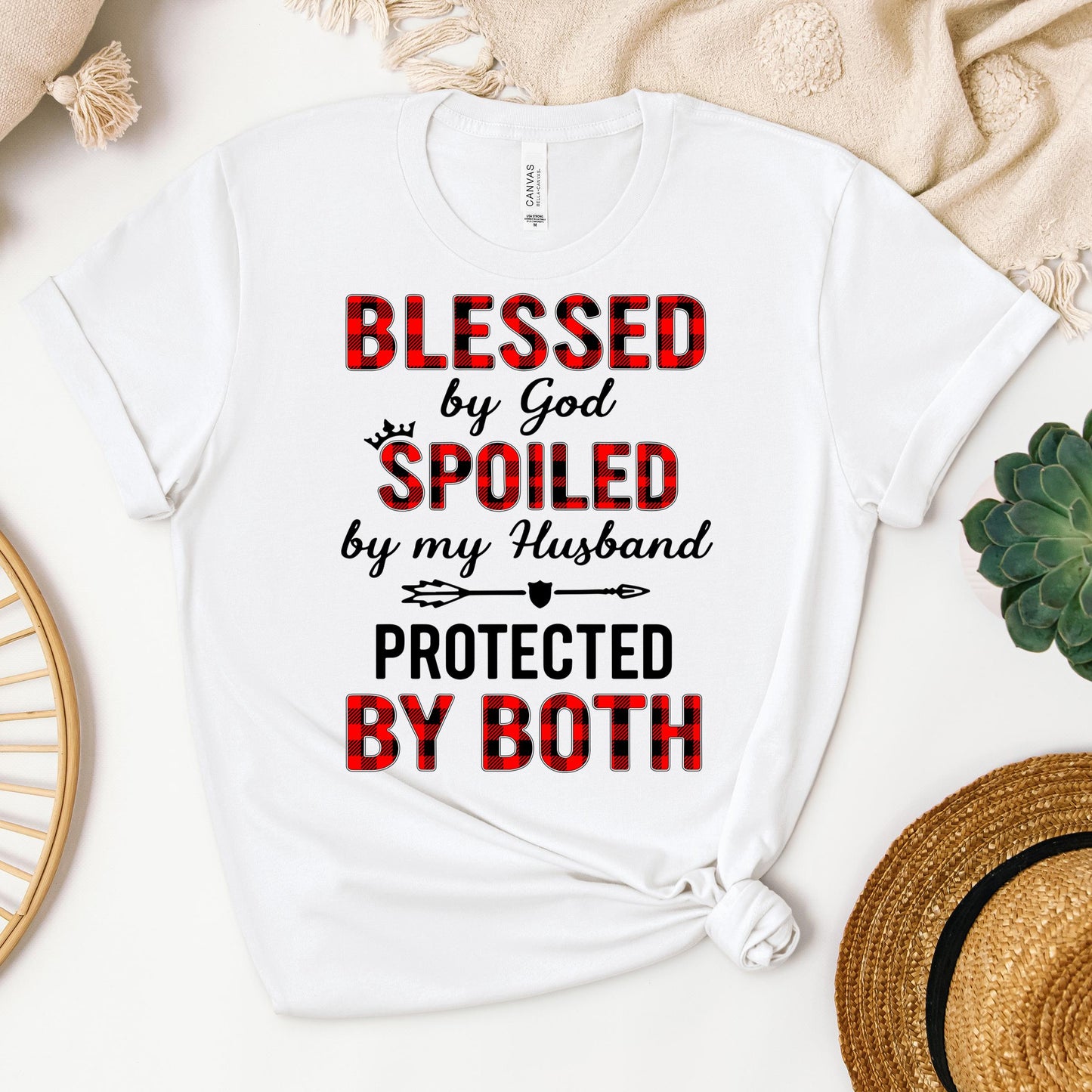 Blessed By God Spoiled By My Husband Protected By Both 07