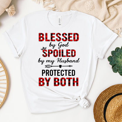 Blessed By God Spoiled By My Husband Protected By Both 07