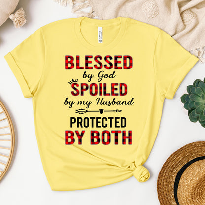 Blessed By God Spoiled By My Husband Protected By Both 07