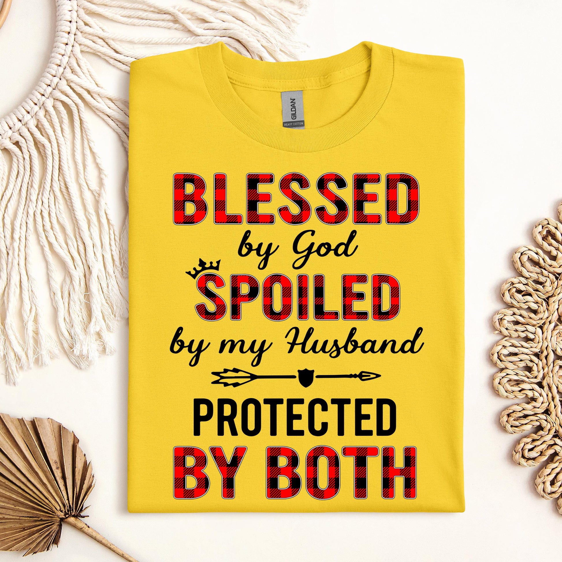 Blessed By God Spoiled By My Husband Protected By Both 07