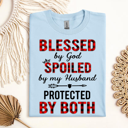 Blessed By God Spoiled By My Husband Protected By Both 07
