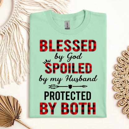 Blessed By God Spoiled By My Husband Protected By Both 07
