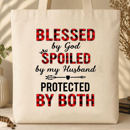 Blessed By God Spoiled By My Husband Protected By Both 07